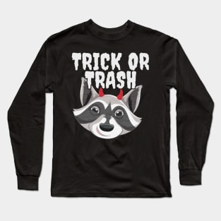 Trick or Trash - Devil Raccoon Long Sleeve T-Shirt